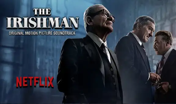 The Irishman: conoce las canciones que forman parte del soundtrack de la película