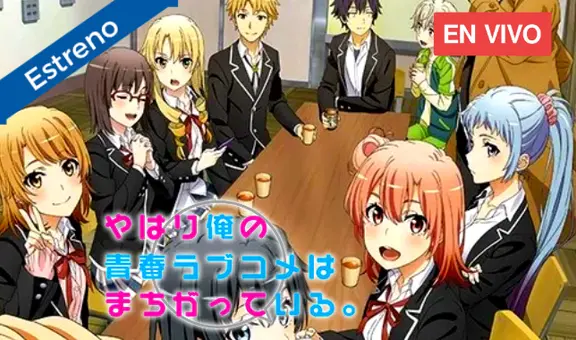 Oregairu 3, capítulo 1: fecha de estreno, tráiler y todo sobre el primer episodio