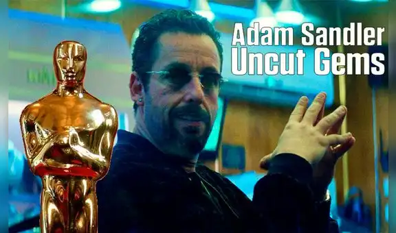 Oscar 2020: Adam Sandler no logró ser nominado a mejor actor y envía un mensaje a sus rivales