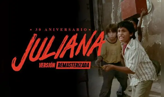 Juliana remasterizada: clásico peruano regresa este jueves 9 de enero a los cines [VIDEO]