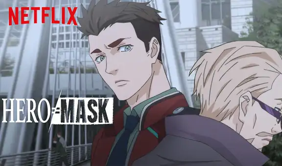 Netflix: Hero Mask presenta temporada 2 ¿James Blood descubrirá al culpable tras crímenes?  