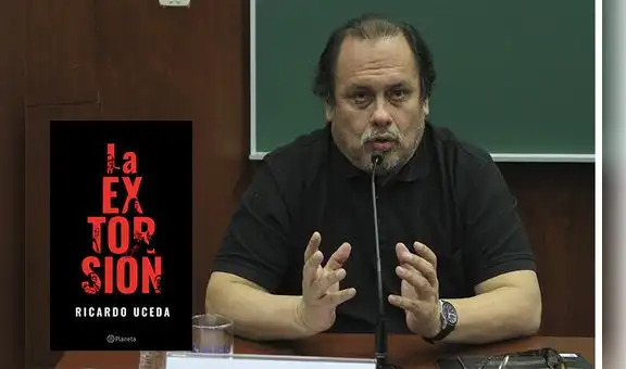 Periodista Ricardo Uceda presenta libro “La extorsión”