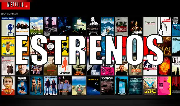 Netflix: estas son la series y películas que se estrenarán esta semana [VIDEOS]