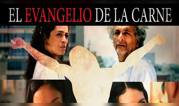 El evangelio de la carne: película peruana está disponible en YouTube hasta este domingo