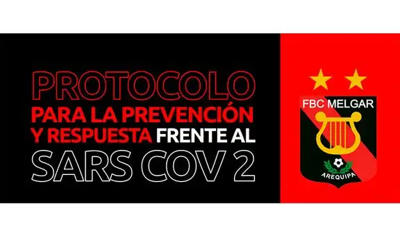 El FBC Melgar presentó su Protocolo de Salud para volver a entrenar