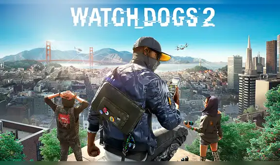 Watch Dogs 2 gratis: ya puedes tener este videojuego de Ubisoft sin costo alguno [VIDEO]