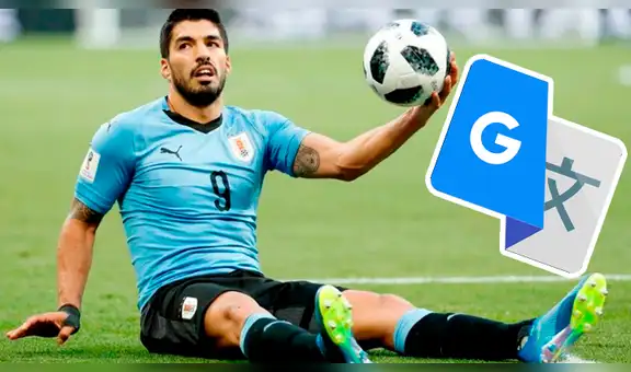 Google Translate: esto muestra el traductor si colocas Luis Suárez y no lo sabías [FOTOS]