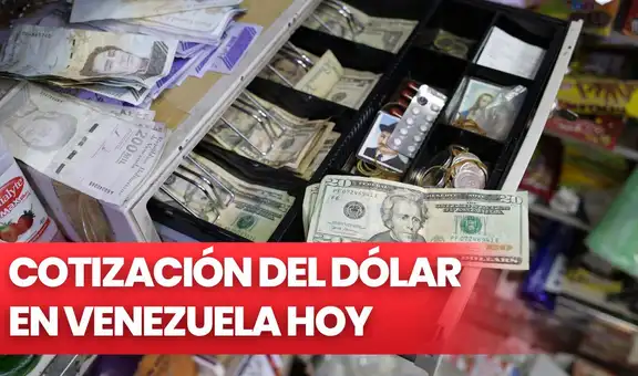 DolarToday y Monitor Dólar: cuál es el precio del dólar en Venezuela HOY, 22 de noviembre