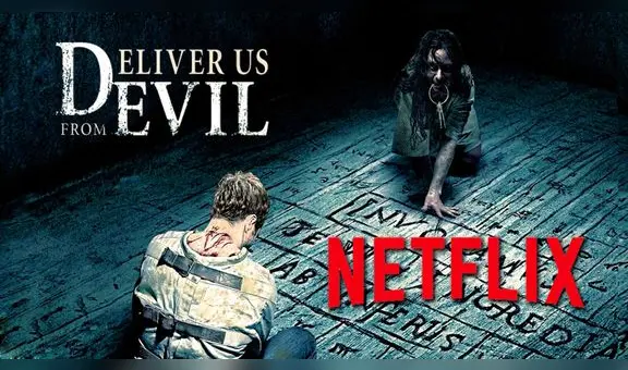 Netflix: Líbranos del mal arrasa entre las películas más vistas de la plataforma [VIDEO]