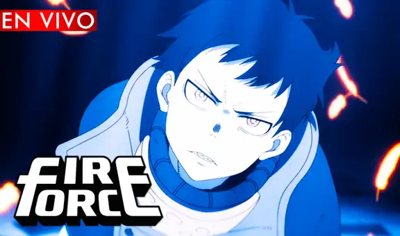 Fire Force EN VIVO ONLINE Capítulo 22: entérate cómo y a qué hora ver el nuevo episodio del anime 