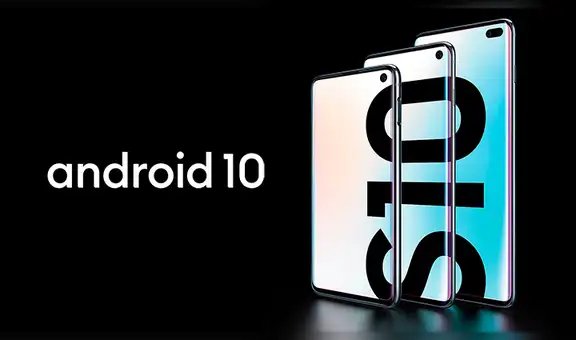 Samsung lanza oficialmente la versión estable de Android 10 para toda la serie Galaxy S10 [FOTOS]