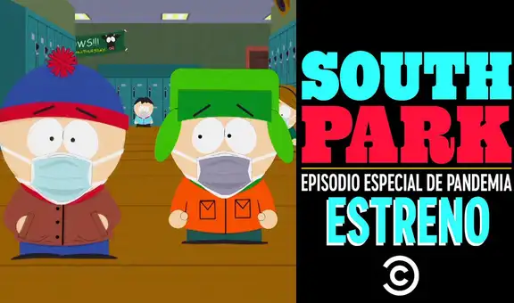 South Park, especial pandemia ONLINE: todo sobre el capítulo que aborda el coronavirus
