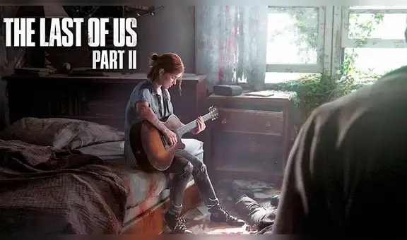 The Last of Us Part II: creadores confirman la nueva fecha de lanzamiento del videojuego de PS4 [VIDEO]
