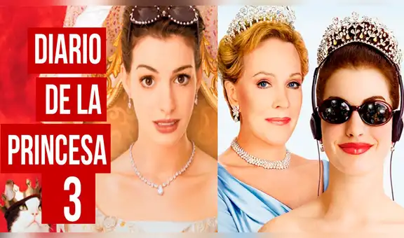 “El diario de la princesa” tendrá parte 3, pero con decepcionante cambio: ¿de qué se trata?