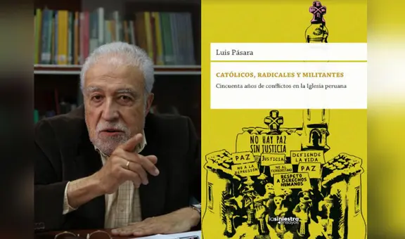 Luis Pásara: “La Iglesia se ha apoyado en los ‘poderes de este mundo’ para obtener privilegios”