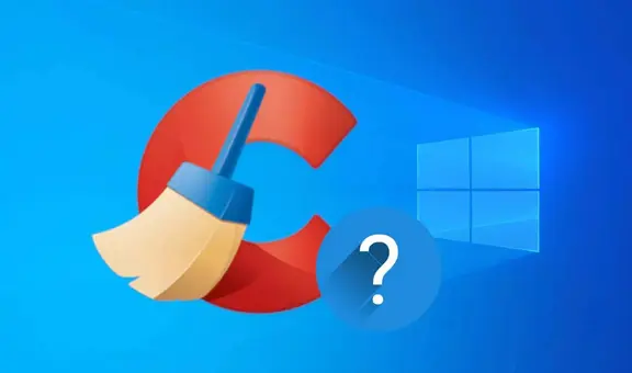 Ccleaner: ¿sigue siendo seguro y recomendable usar este programa en 2021?