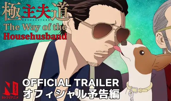 Gokushufudou: Netflix lanza primer tráiler para nuevo anime en su plataforma