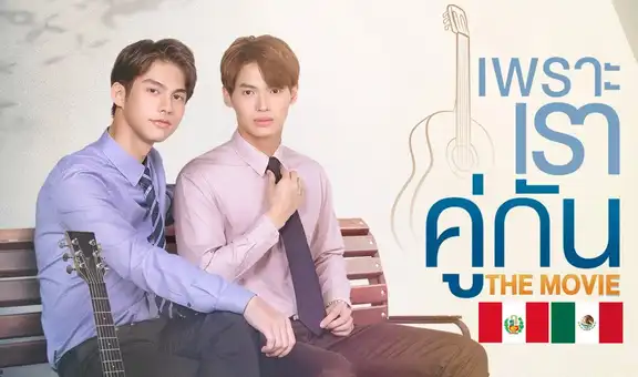 ¿2gether the movie en Perú?: podría llegar, según embajadas de Tailandia