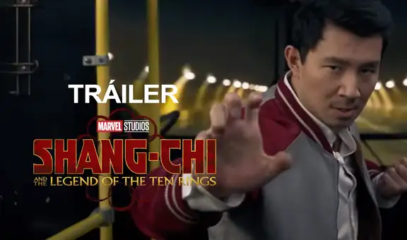 Tráiler de Shang-Chi: Marvel presentó su primera cinta de artes marciales