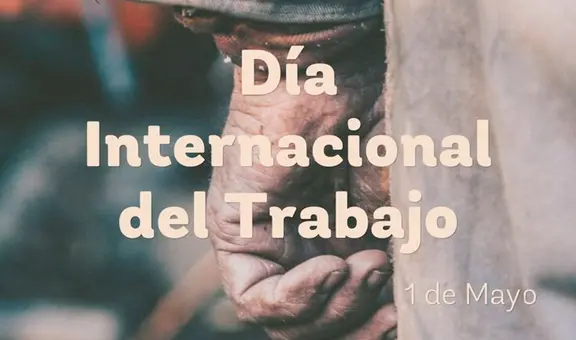 Mensajes, tarjetas y frases para enviar en el Día del Trabajador