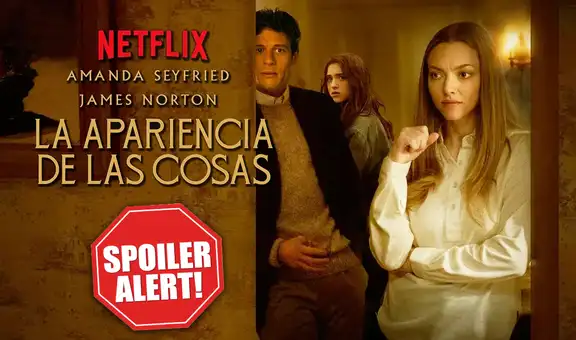 La apariencia de las cosas: final explicado de la película de Netflix