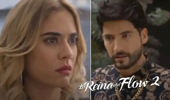 La reina del flow 2x27: estreno y resumen de lo qué pasó en nuevo capítulo
