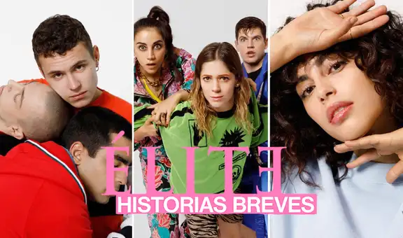 ¿Cómo ver Historias breves de Élite, microciclo del éxito de Netflix?