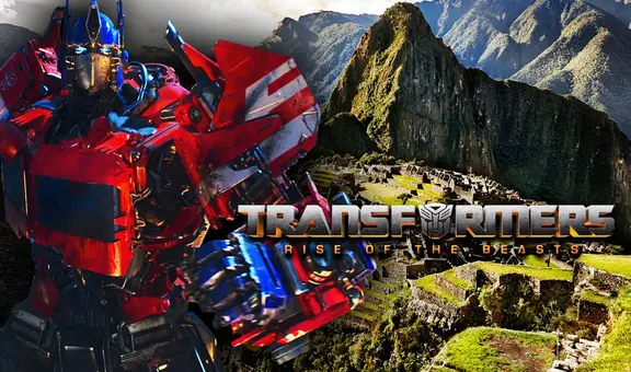 Transformers en Cusco: todo lo que se sabe sobre la filmación de la nueva cinta