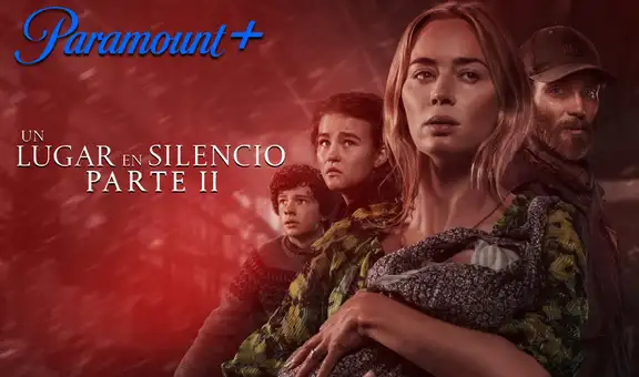 Un lugar en silencio 2: ¿cómo ver gratis la película en Paramount Plus?