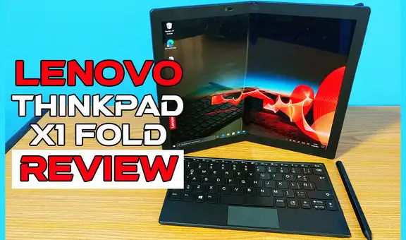 Lenovo ThinkPad X1 Fold: conoce lo bueno y lo malo de la portátil plegable