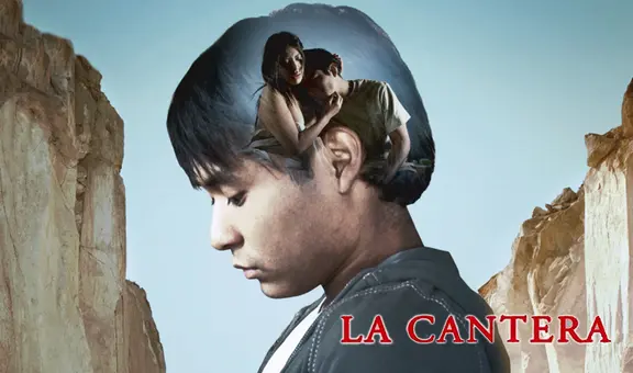 La cantera: estreno, trama, personajes y todo sobre la película peruana