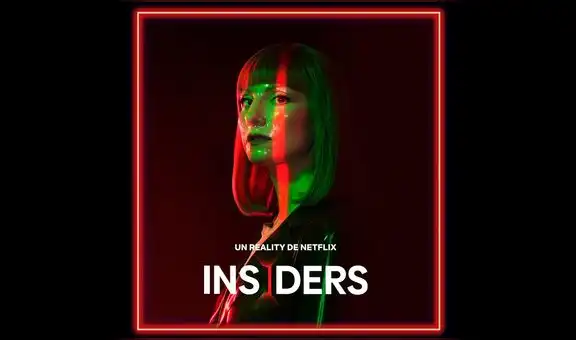 Insiders en Netflix: reparto, sinopsis y explicación de la escena final