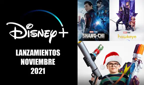 Disney Plus, estrenos noviembre 2021: series y películas que llegan a la plataforma