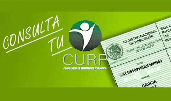 CURP en México: ¿cómo consultar mi clave en línea e imprimirla gratis? 