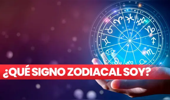 Horóscopo: descubre todas las fechas de los signos zodiacales