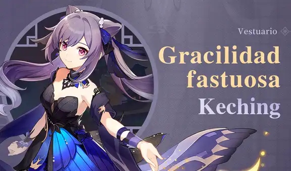 Genshin Impact: así puedes conseguir el vestuario ‘Gracilidad fastuosa’ de Keching