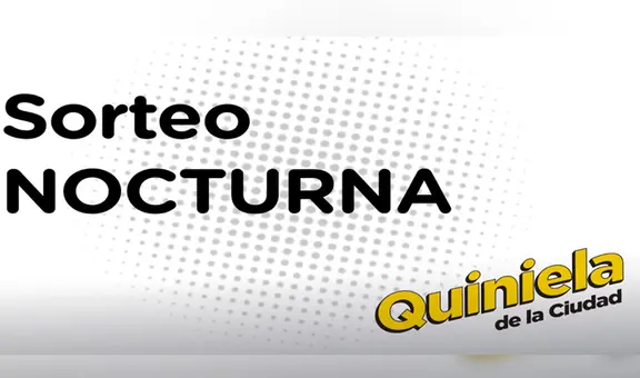 Quiniela Nocturna HOY: resultados Nacional (ciudad) y Provincia del 7 de febrero en vivo