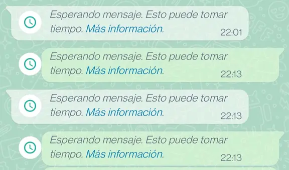 WhatsApp: ¿quieres arreglar el error ‘Esperando mensaje, esto puede tomar tiempo’? Te enseñamos