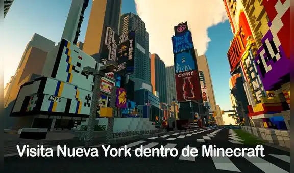 Minecraft: recrean toda la ciudad de Nueva York a escala 1:1 en el videojuego