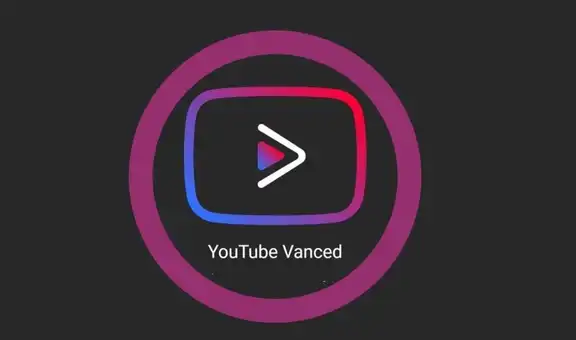 YouTube Vanced, la app para ver videos sin anuncios en tu celular, es obligada a cerrar