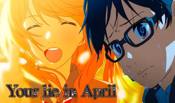 “Your lie in april”: ¿qué es el “abril sin ella”? La verdad tras una triste historia de amor