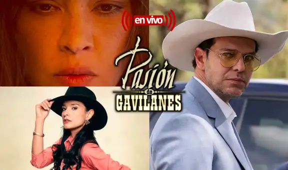 “Pasión de gavilanes 2’’, capítulo 48 ONLINE: ¿en qué canal ver el reciente episodio?