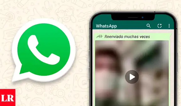 WhatsApp: ¿desde cuándo aparece el “reenviado muchas veces” en los mensajes que recibes?