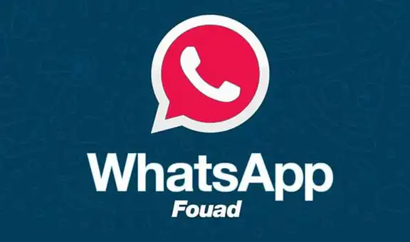 ¿Por qué nunca debes descargar o instalar Fouad WhatsApp en tu celular Android?