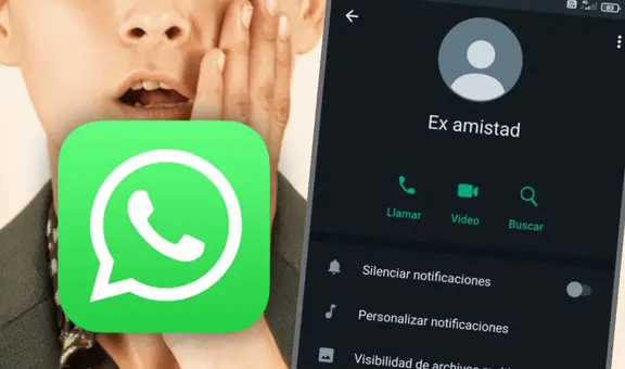WhatsApp: ¿Ya no quiere ser tu amigo? Descubre si te borraron de sus contactos así