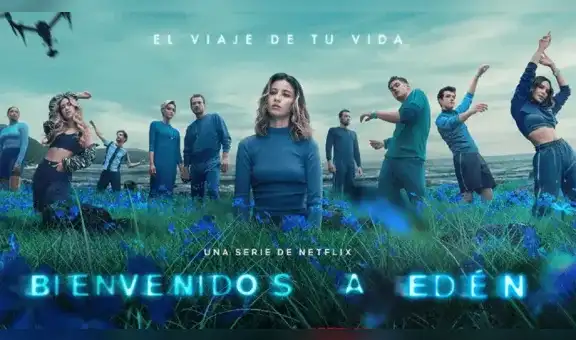 “Bienvenidos a Edén”: ¿cuál es el final de la serie de Netflix protagonizada por Belinda?