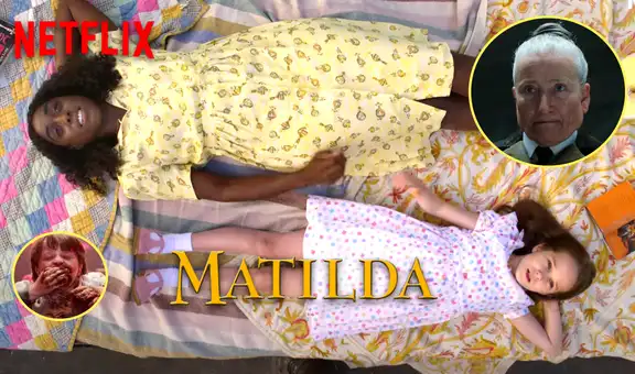 “Matilda” de Netflix: Tronchatoro y la Señorita Miel en sus nuevas versiones