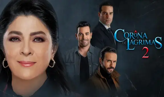 “Corona de lágrimas 2” ONLINE:  ¿dónde ver los capítulos de la segunda temporada?