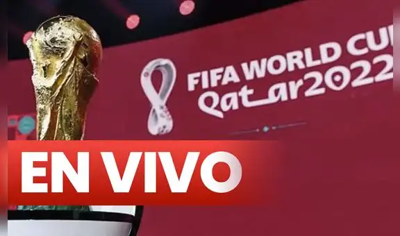 [EN VIVO] Mundial Qatar 2022, últimas noticias: repasa los grupos de la próxima Copa del Mundo