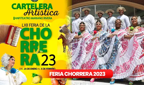 Feria de La Chorrera 2023: artistas, fechas y horarios de las presentaciones en Panamá Oeste